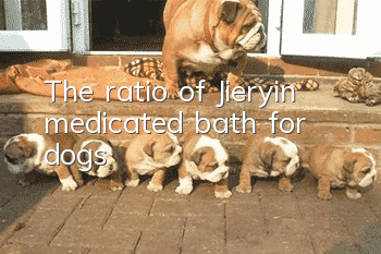 The ratio of Jieryin medicated bath for dogs